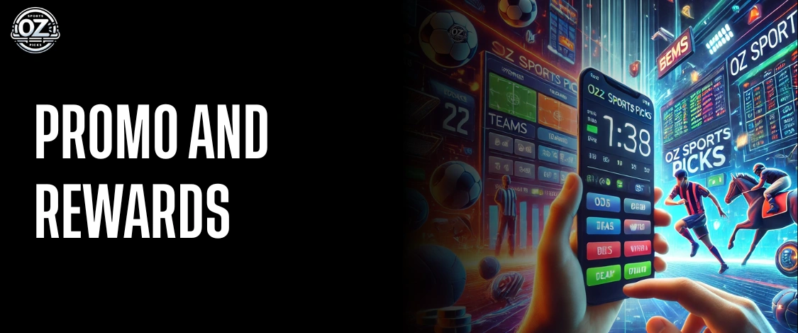 Promo and Rewards for OZ Sports Picks