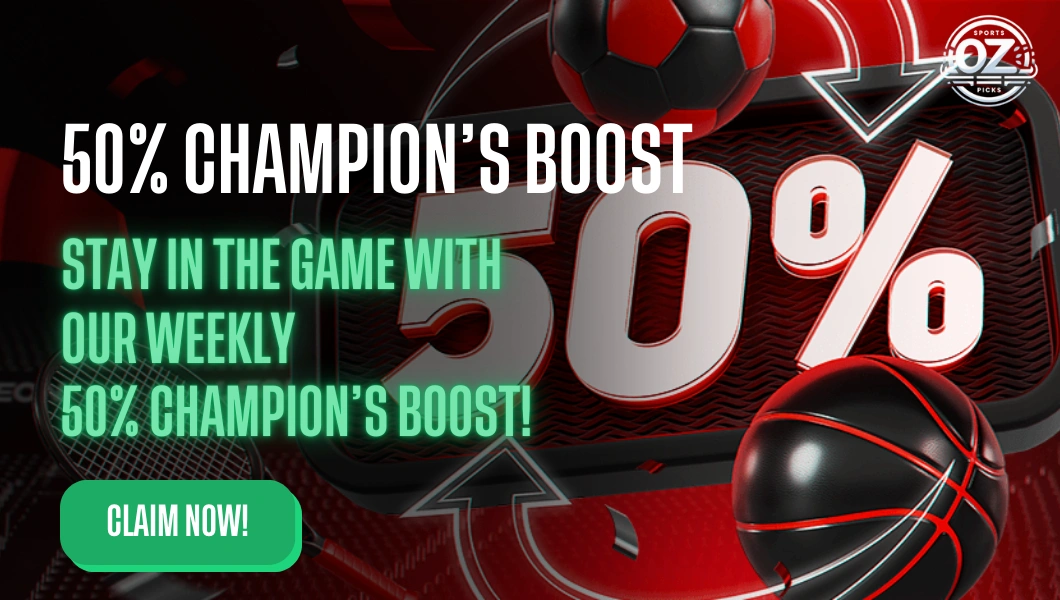 50% Champions Boost Promo - OZ Sports Picks