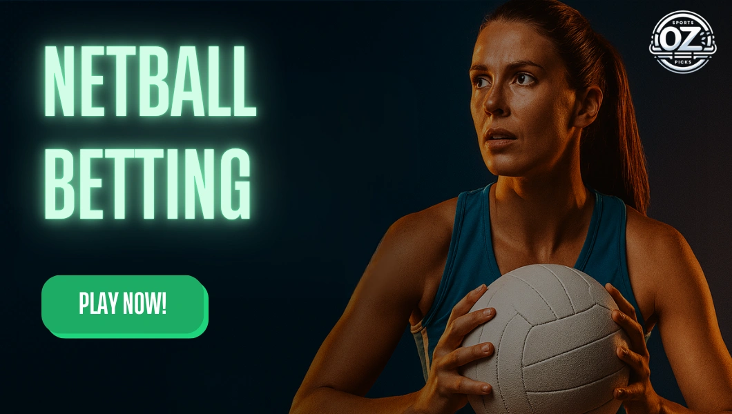 Netball Betting OZ Sports Picks