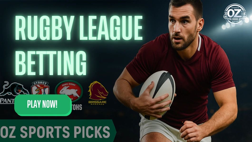 Rugby League Betting OZ Sports Picks