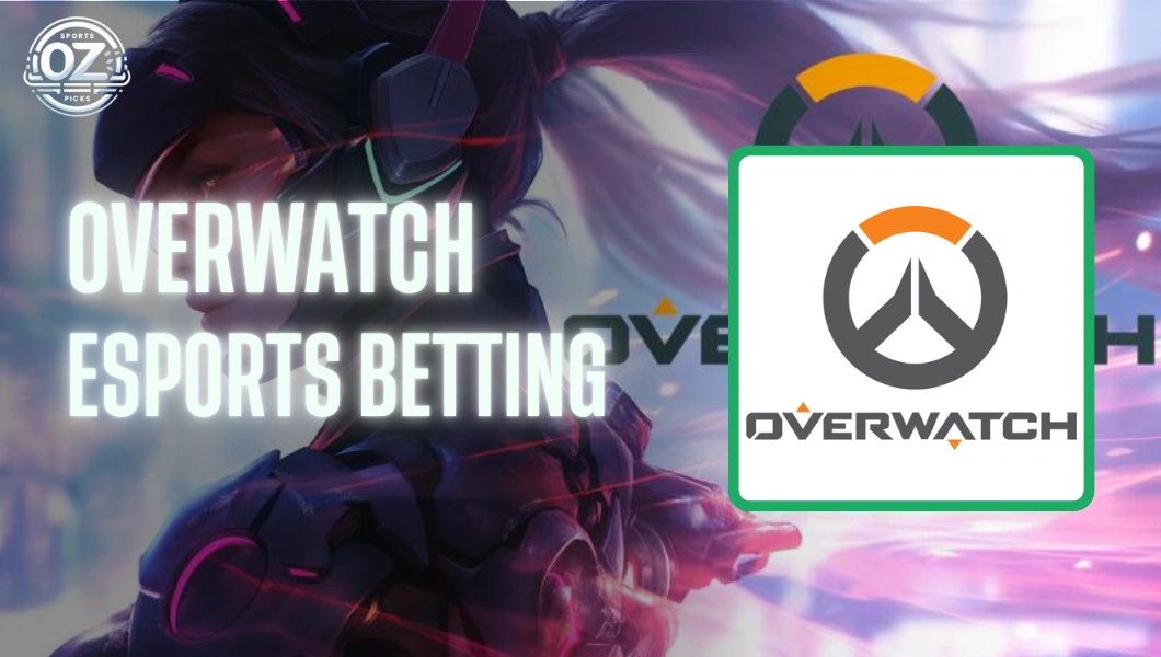 Overwatch Esports Betting